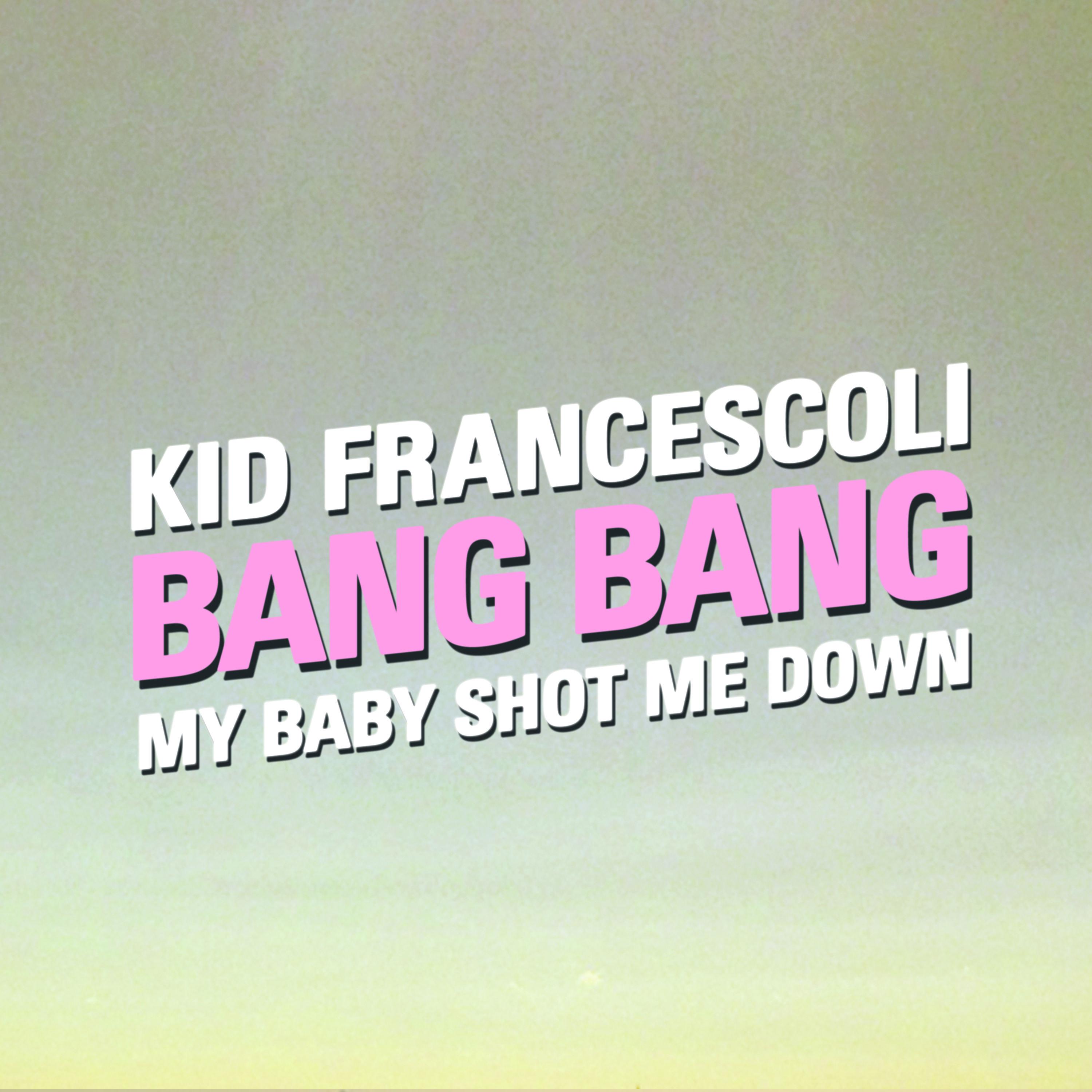 Bang Bang (My Baby Shot Me Down)专辑