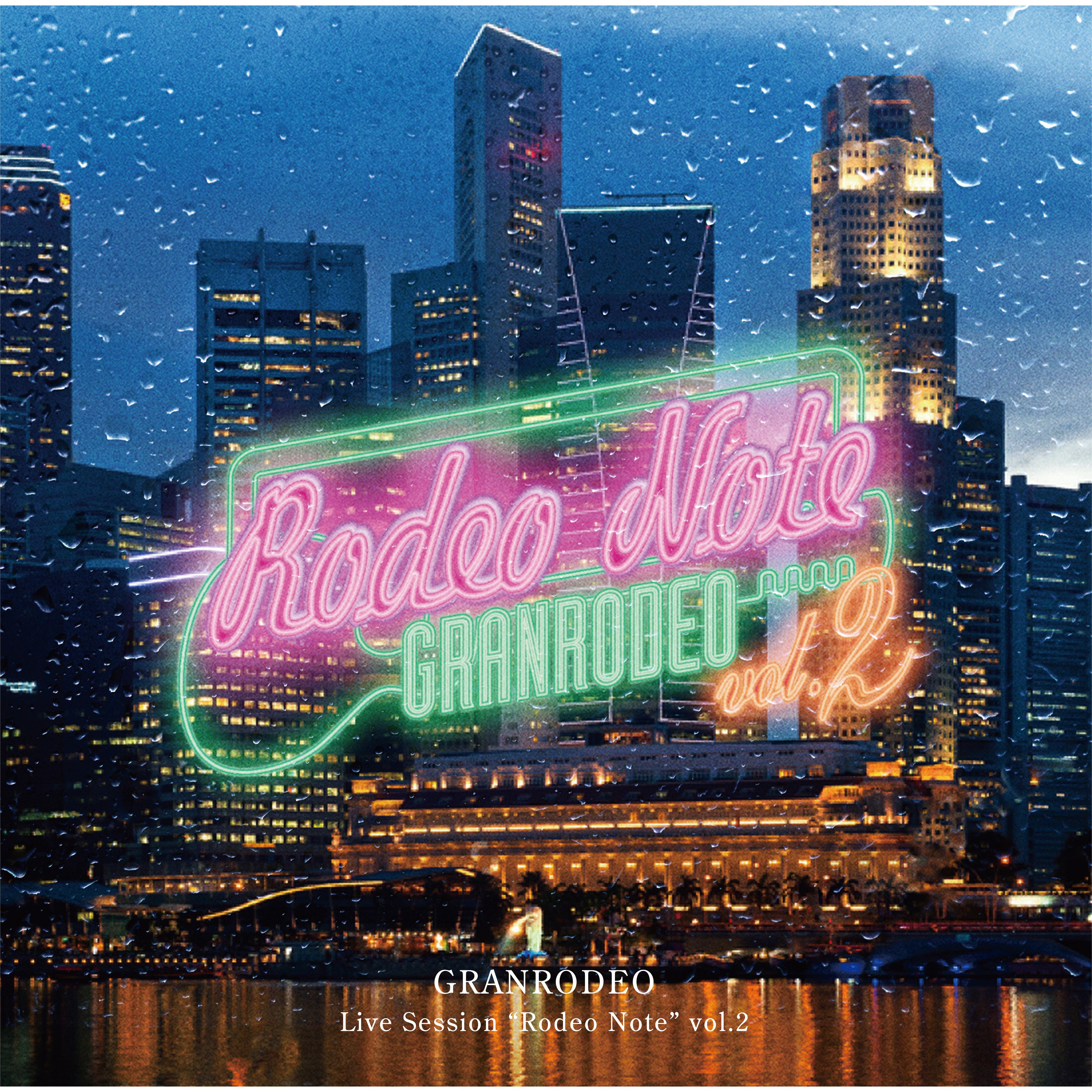 "Rodeo Note" vol.2 (Live)