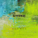 Greenway专辑