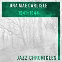 Una Mae Carlisle: 1941-1944 (Live)专辑