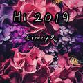 HI 2019 潮夜店主流EDM榜单REMIX