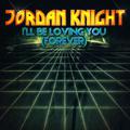 I'll Be Loving You (Forever) - EP