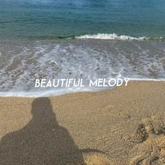 Beautiful Melody