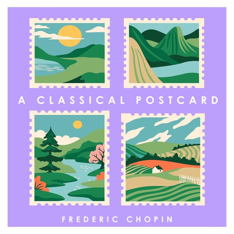 A Classical Postcard: Chopin