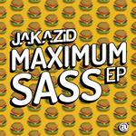 Maximum Sass EP专辑