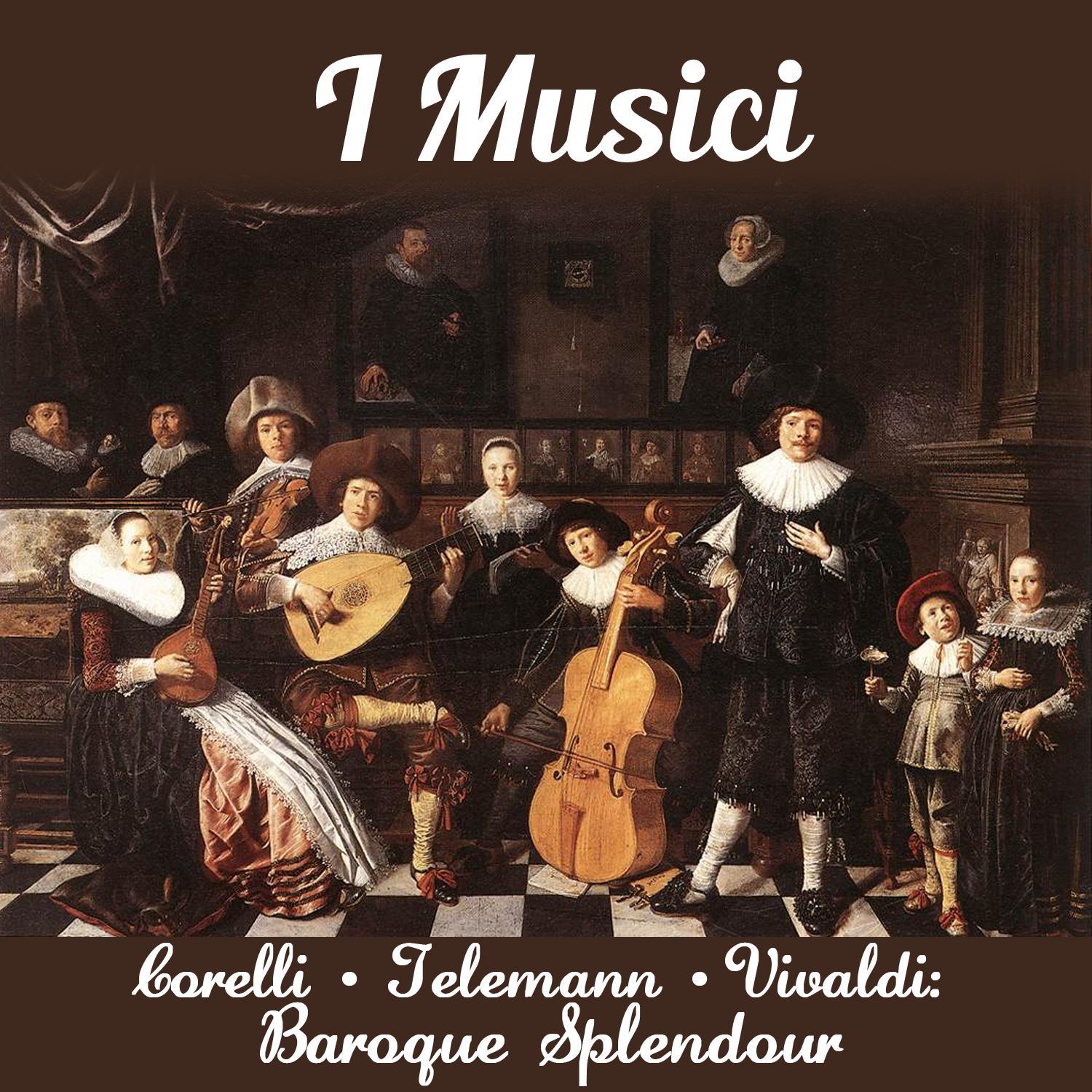 Corelli - Telemann - Vivaldi: Baroque Splendour