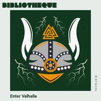 Enter Valhalla