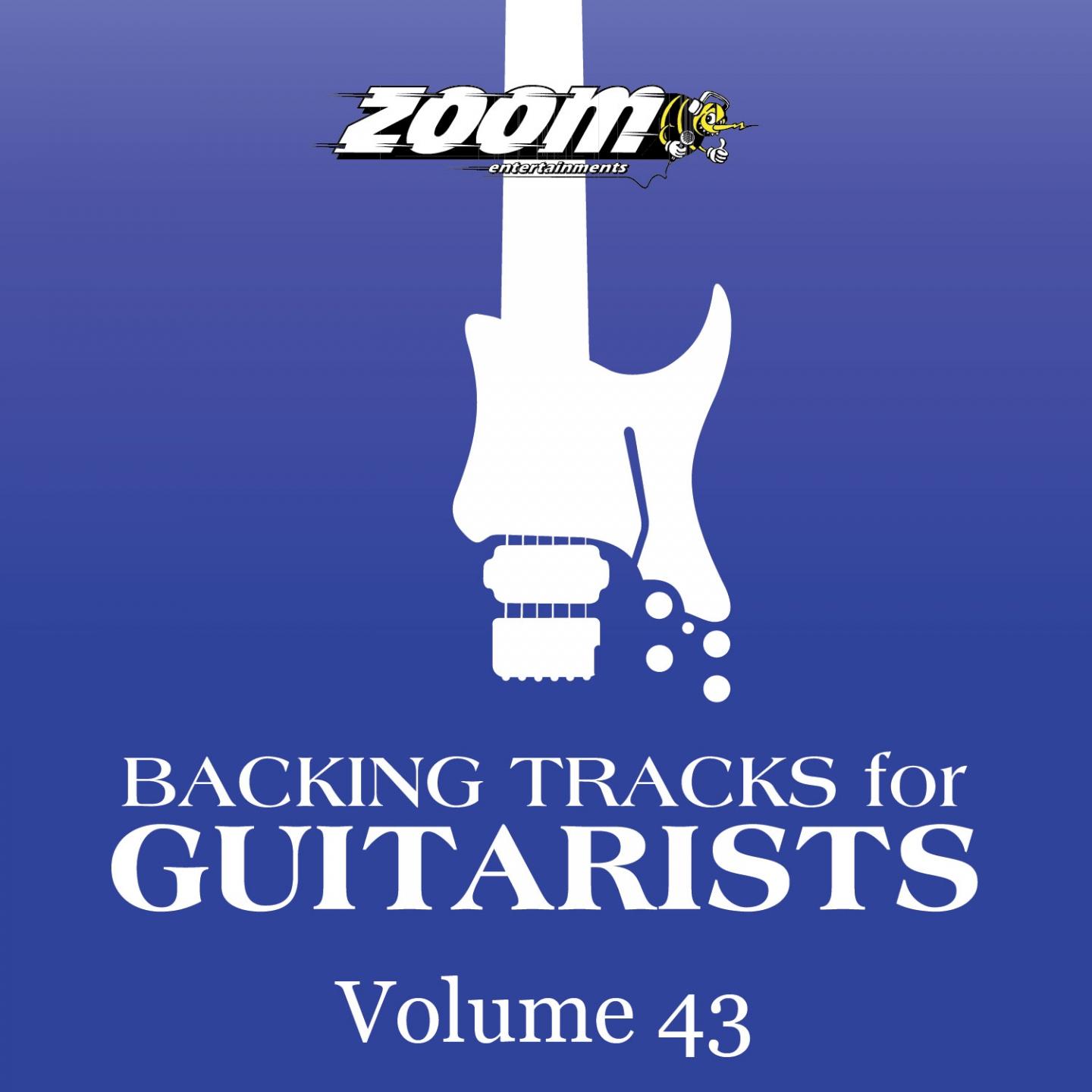 Backing Tracks for Guitarists, Vol. 43专辑