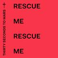 Rescue Me