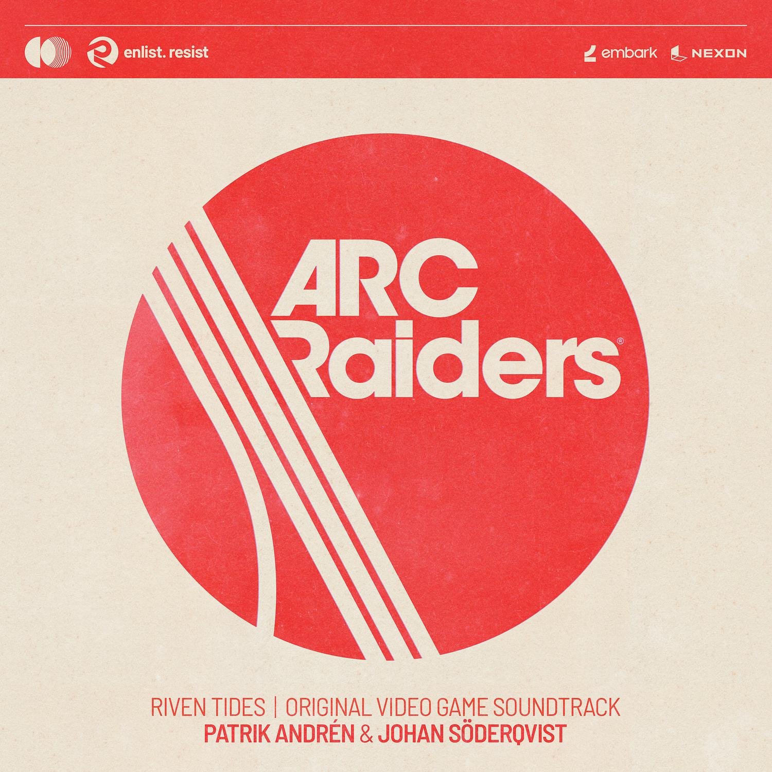 Riven Tides (ARC Raiders - Original Video Game Soundtrack)