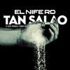 El Nife RD - Tan Salao