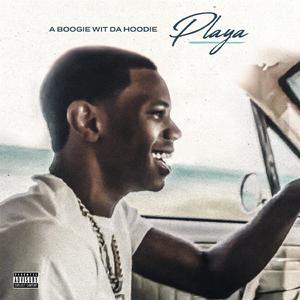 A Boogie Wit Da Hoodie ft Ella Bands - Playa (Instrumental) 原版无和声伴奏