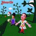 Welcome To Zebraville专辑