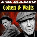 FM Radio Cohen and Waits专辑