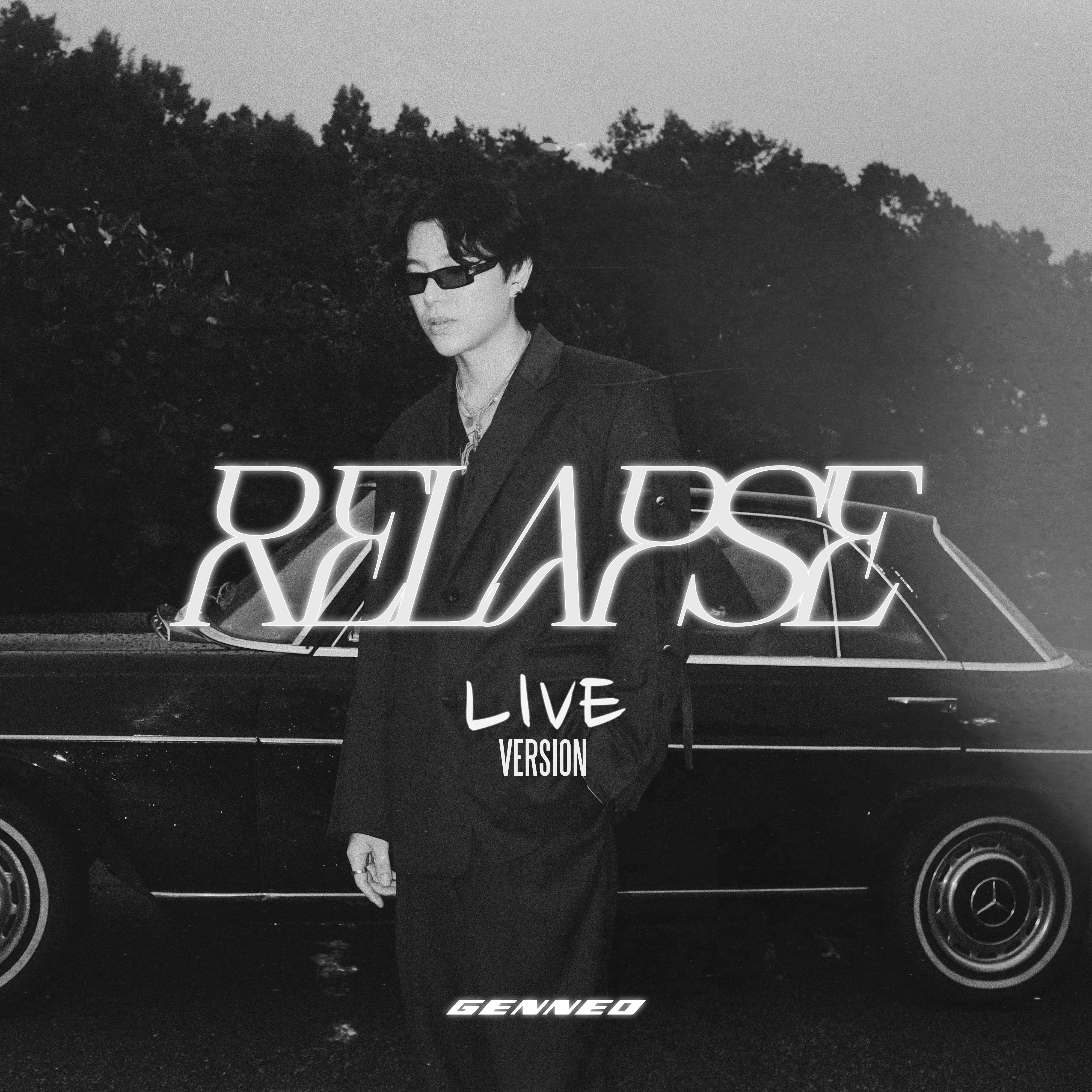 梁根荣 - Relapse (Live Version)