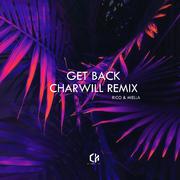 Get Back (Charwil Remix)