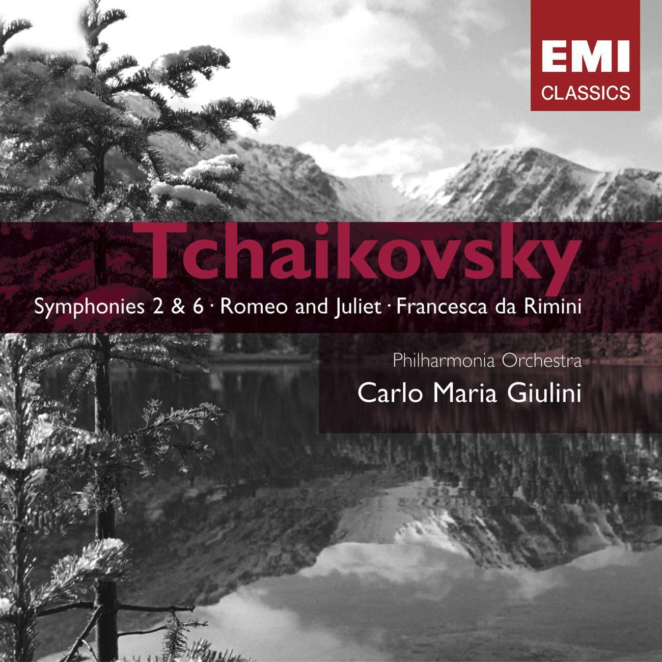 Tchaikovsky: Symphonies Nos.2 & 6; Romeo & Juliet, Francesca da Rimini专辑