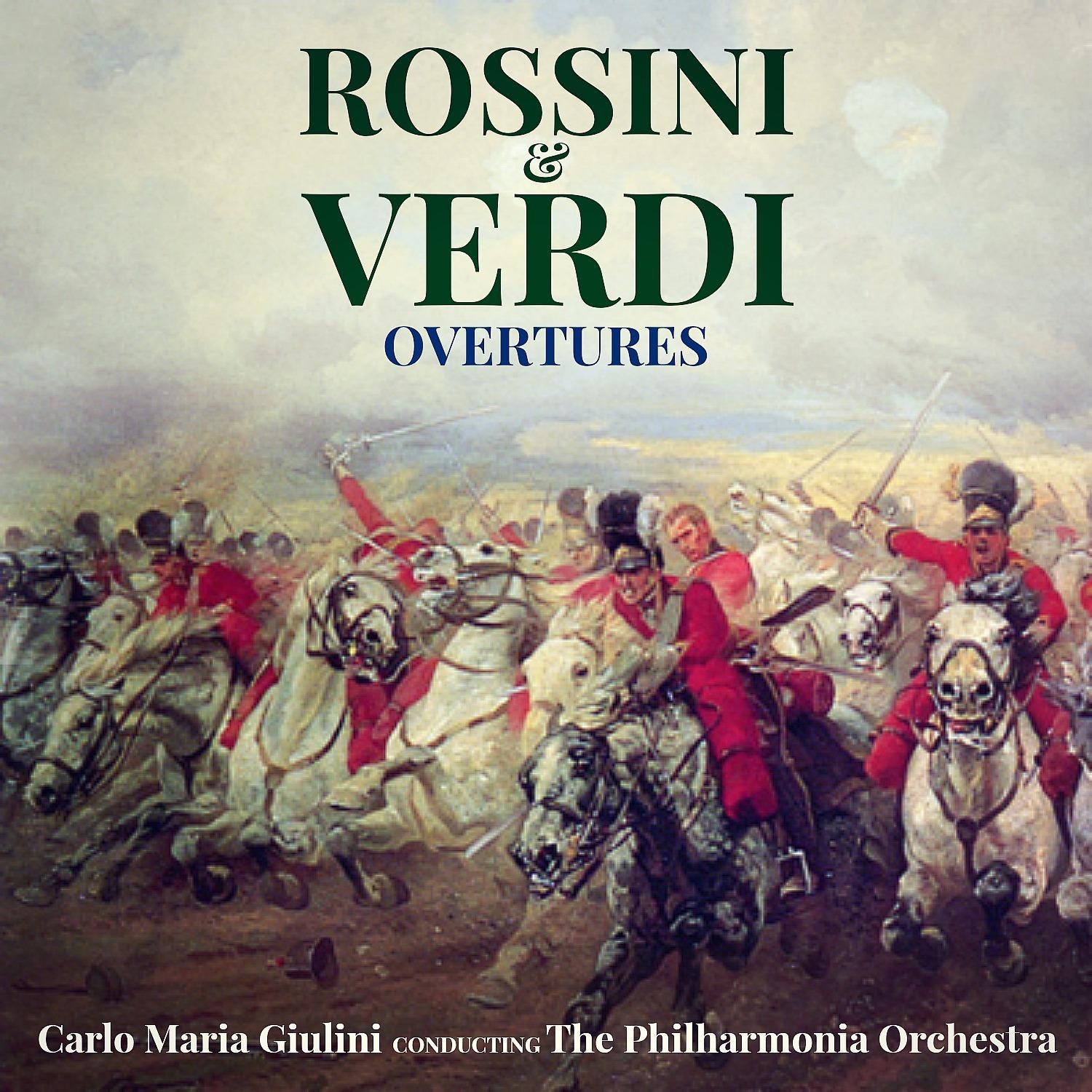 Rossini and Verdi Overtures专辑