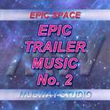 Epic Trailer Music No. 2专辑