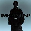 Movin' (Single)专辑