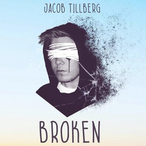 brokenjacob tillbergbroken - jacob tillberg歌词:oh, every night