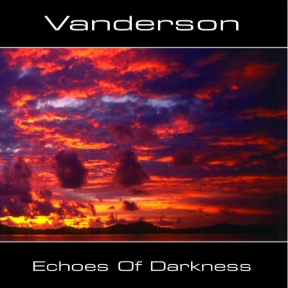 Vanderson - Echoes Of Darkness Part II