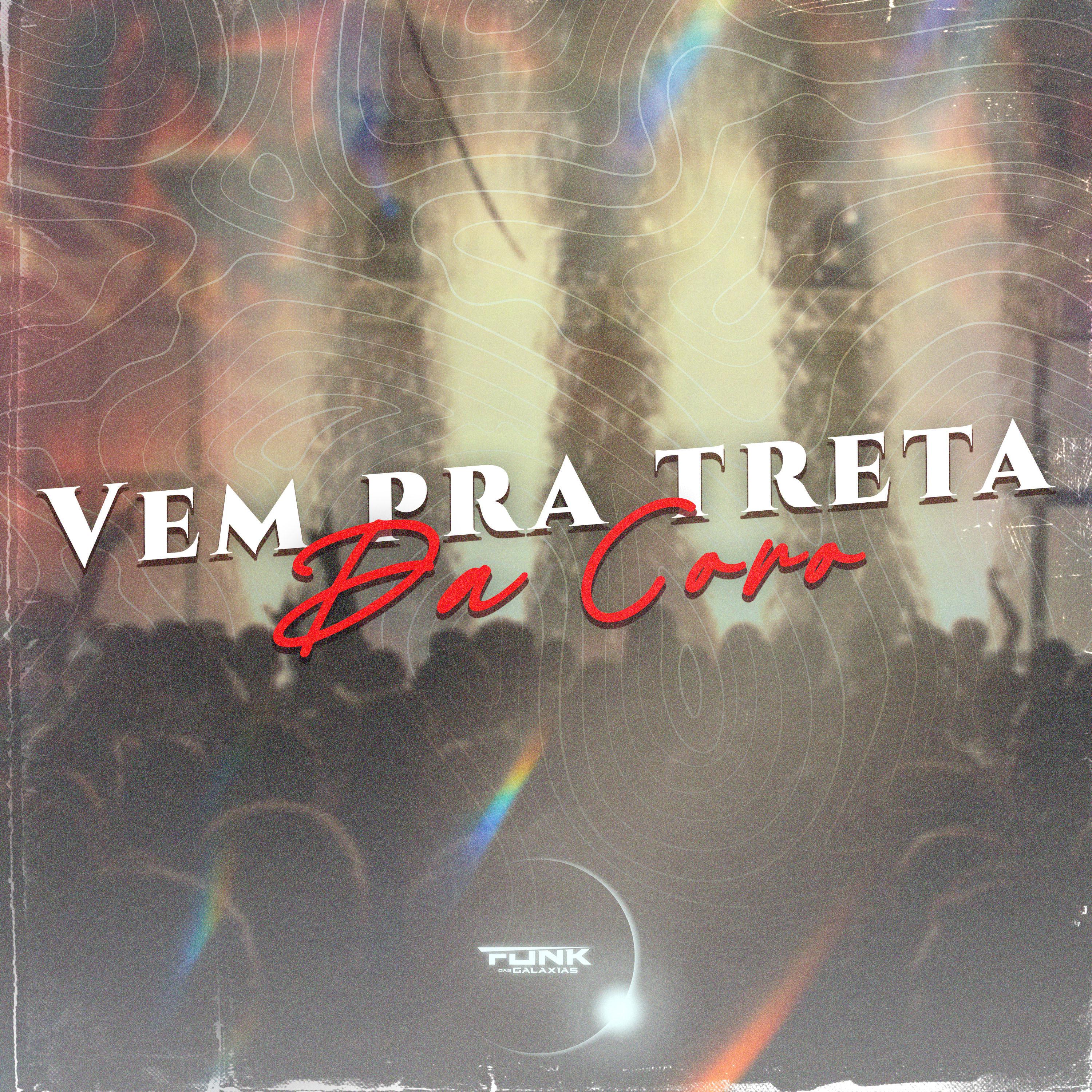 Mc Tchulin - Vem pra Treta da Coro