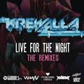 Live for the Night (Remix EP)