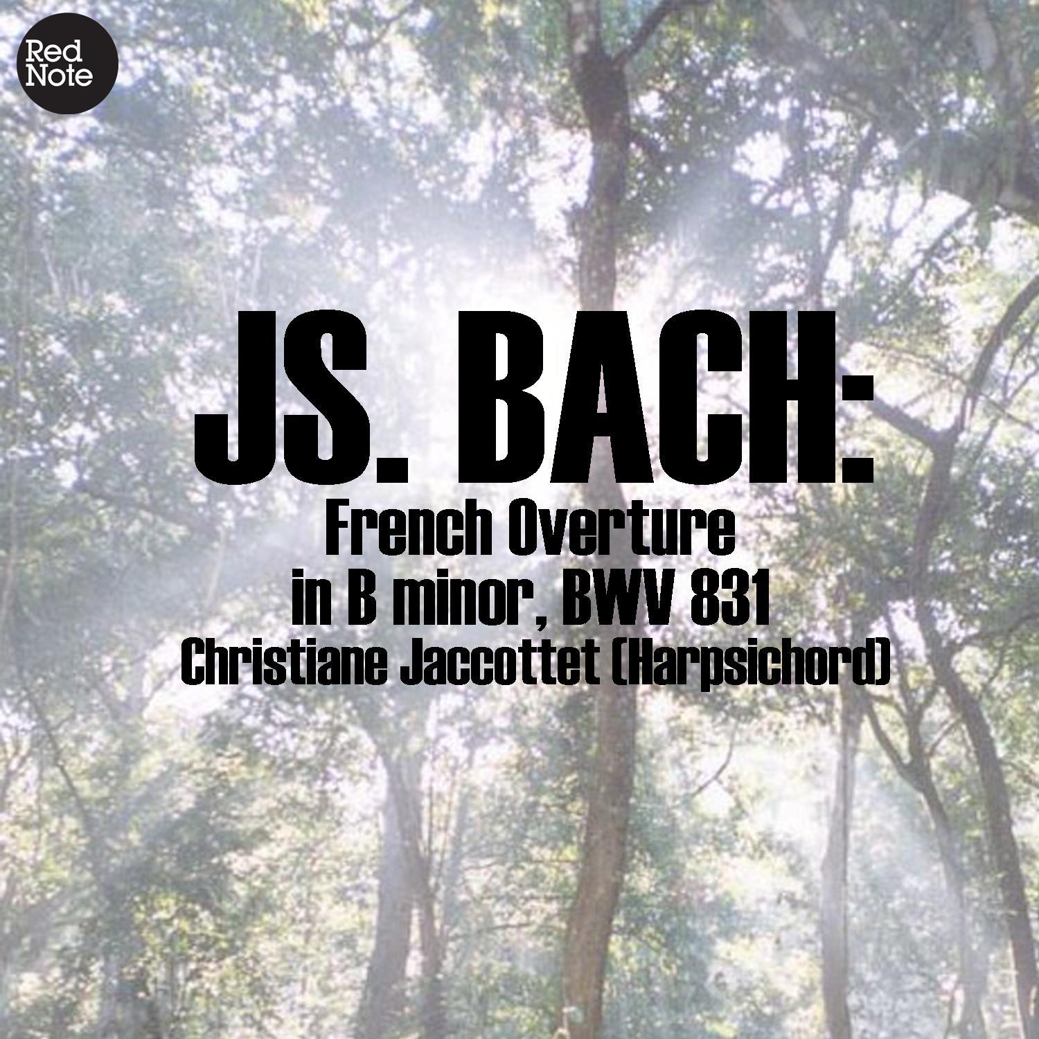 Bach: French Overture in B minor, BWV 831