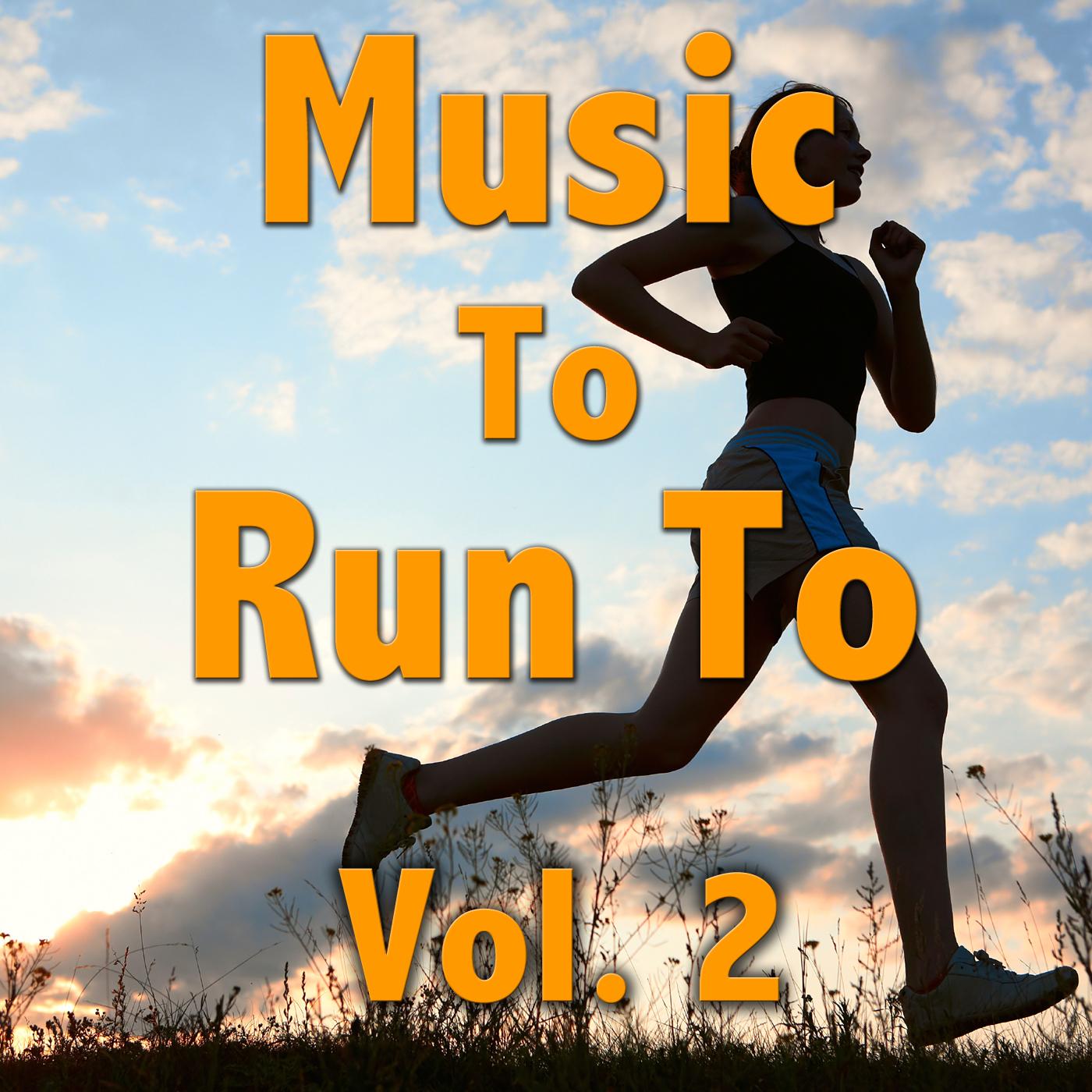 Music To Run To, Vol. 2
