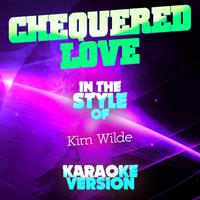 Wilde Kim - Chequered Love （karaoke)