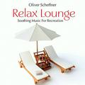 Relax Lounge: Soothing Music for Recreation