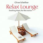 Relax Lounge: Soothing Music for Recreation专辑