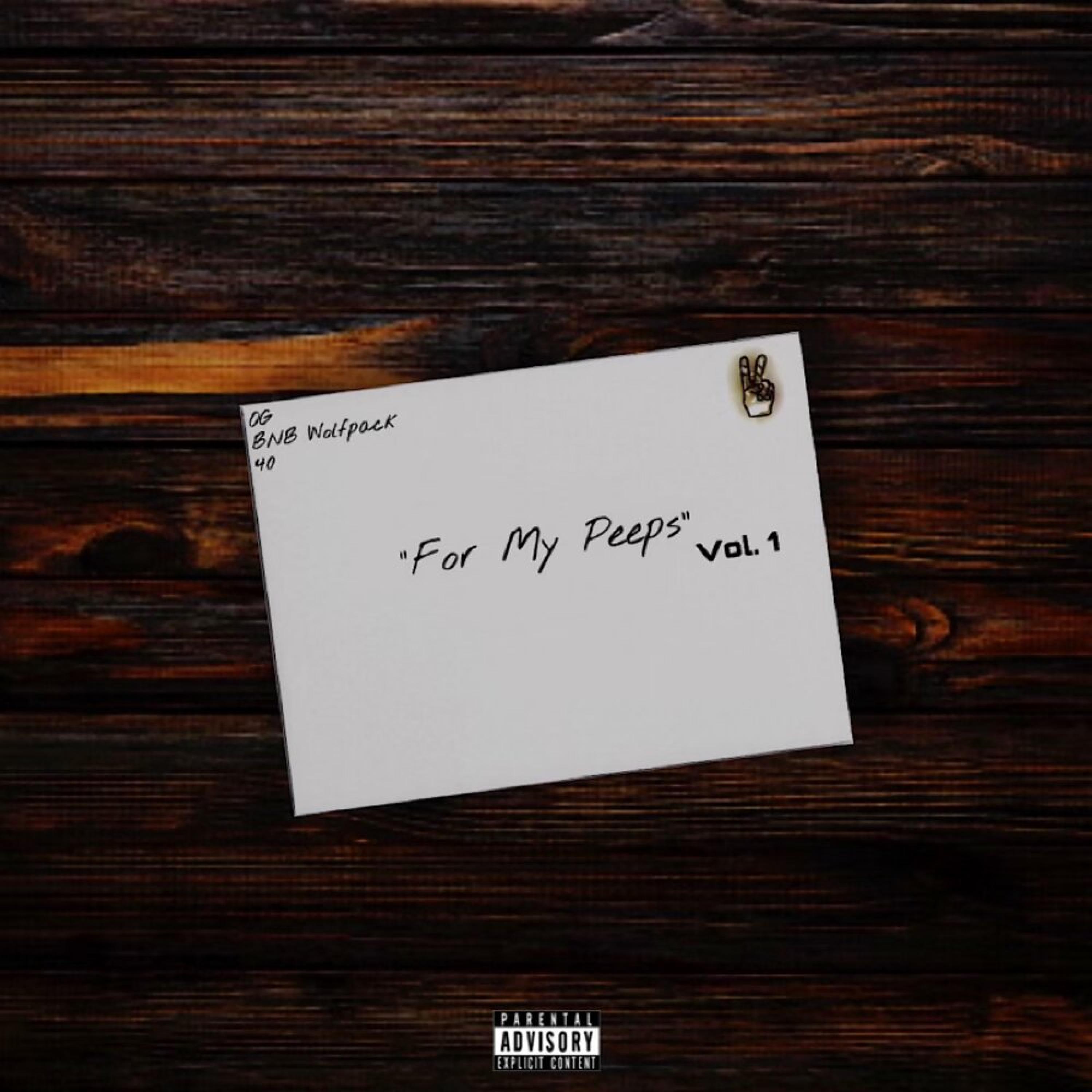 For My Peeps, Vol. 1