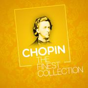 Chopin - The Finest Collection