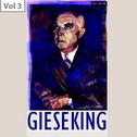 Walter Gieseking, Vol. 3专辑