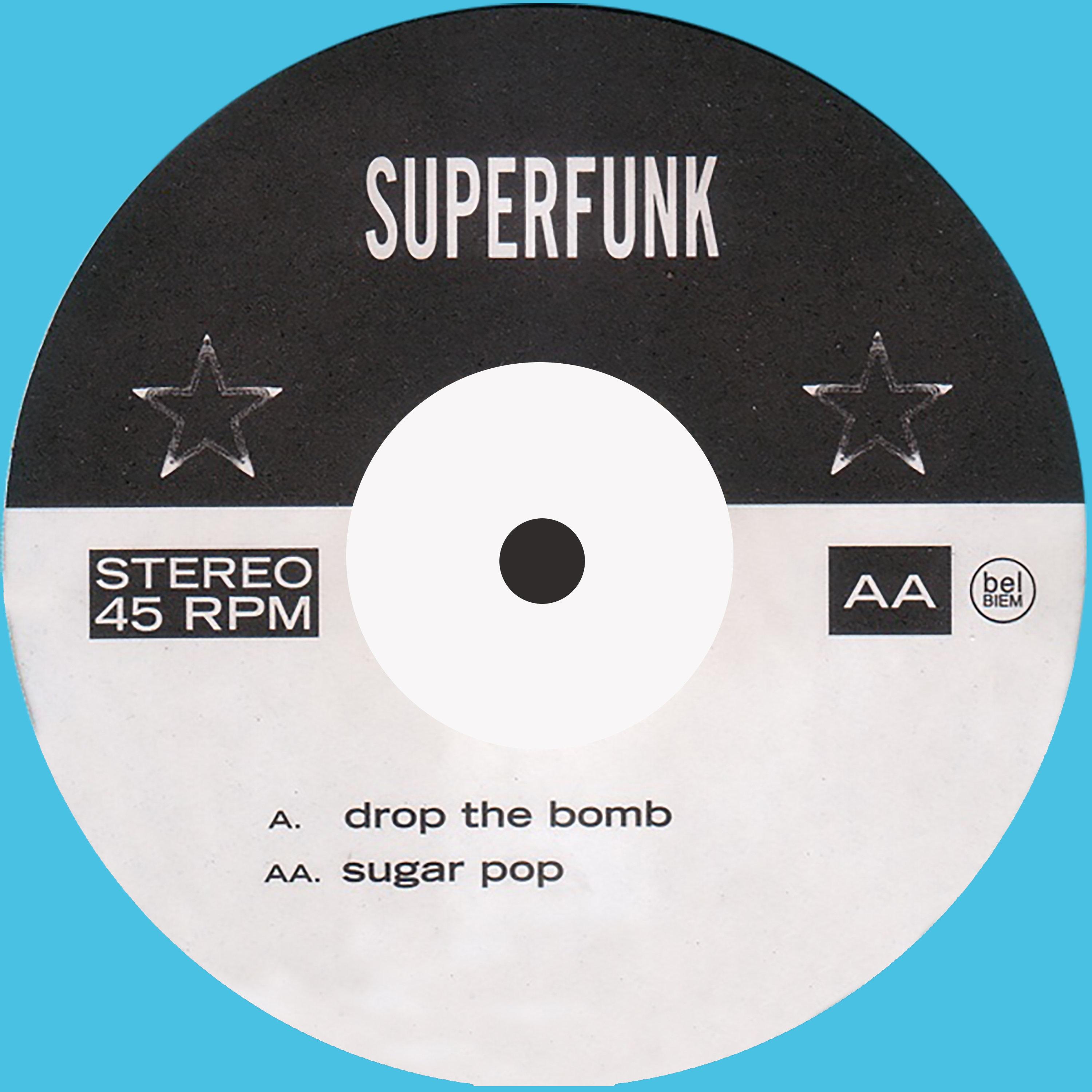 Drop the Bomb / Sugar Pop