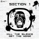 Kill The Silence Get The Noise专辑