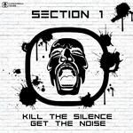 Kill The Silence Get The Noise专辑