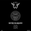 Maybe I'm Amazed (Live 12")