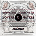 Heart Racing Moments for all Lovers & Haters