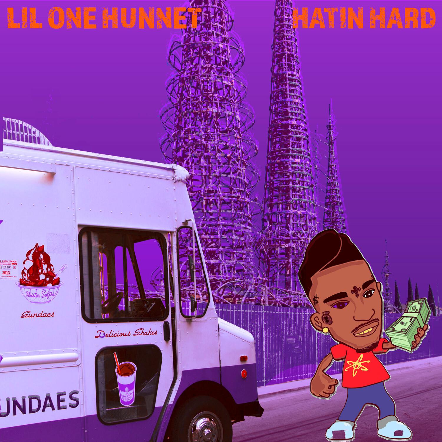 Lil One Hunnet - Hatin Hard