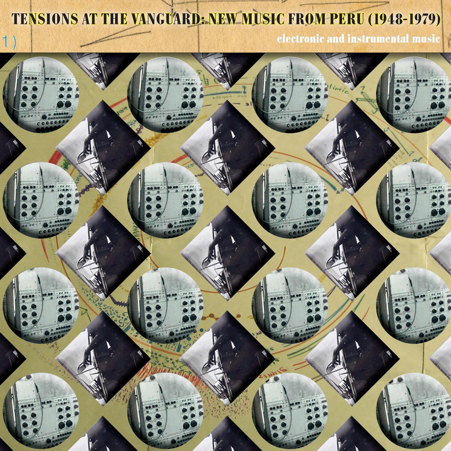 Tensions at the Vanguard: New Music From Peru (1948-1979)
