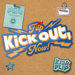 Kick Out, Flip Now!专辑