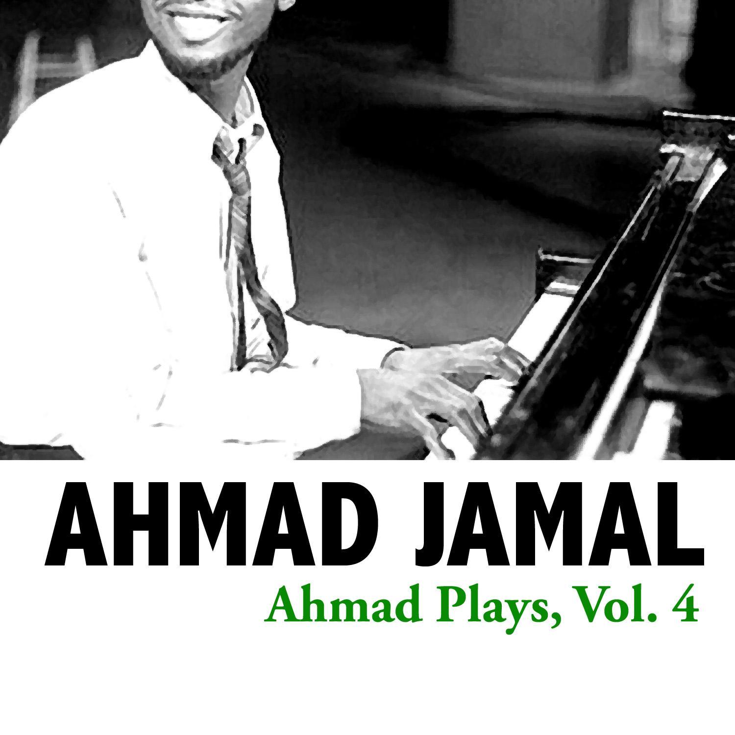 Ahmad Plays, Vol. 4
