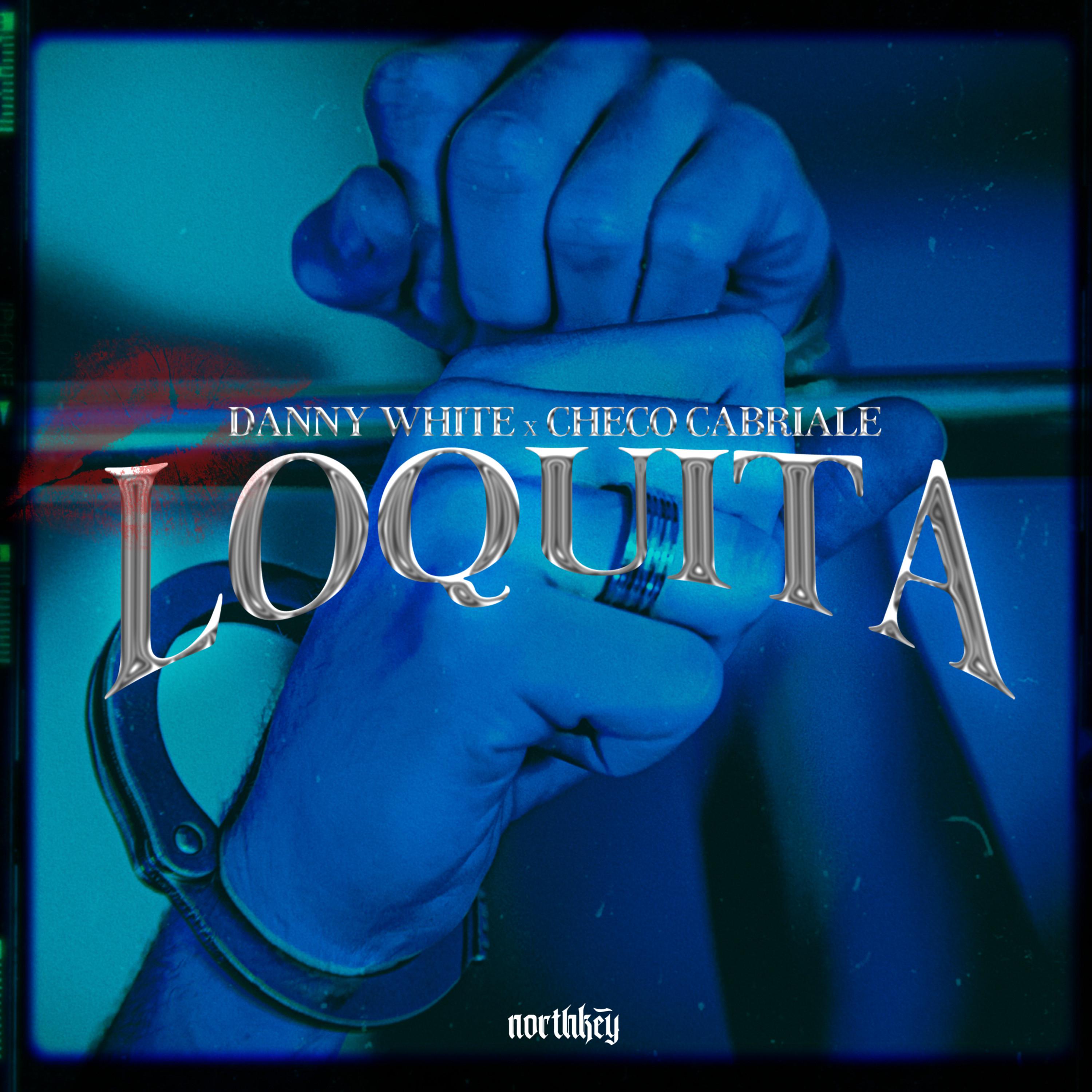 Danny White - Loquita