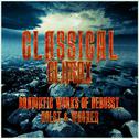 Classical Climax: Dramatic Works of Debussy, Holst & Wagner专辑