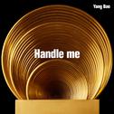 Handle Me专辑