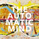The Automatic Mind专辑