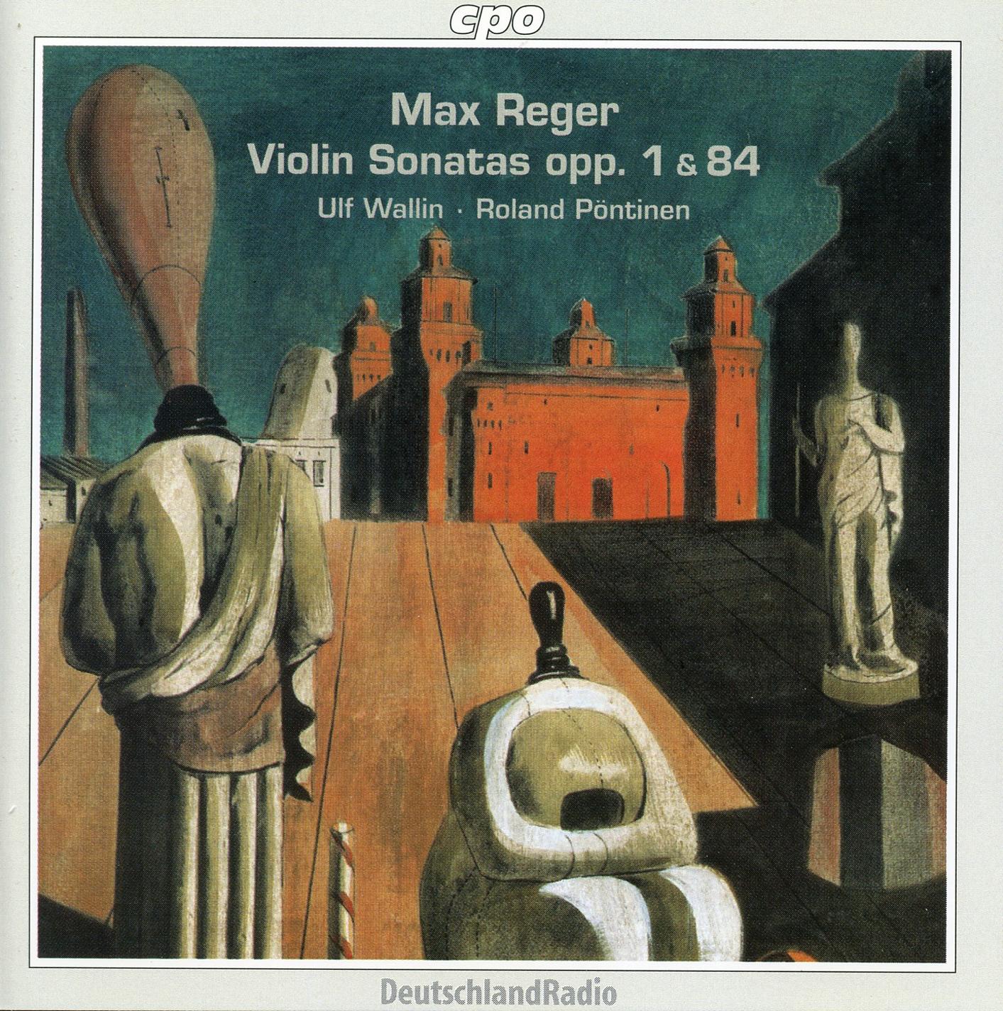 Reger: Complete Violin Sonatas, Vol. 1